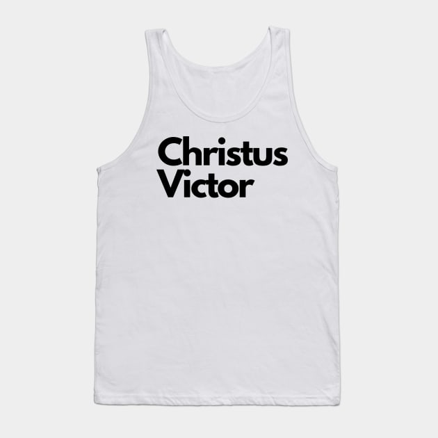 Christus Victor Tank Top by bfjbfj